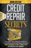 Credit Repair Secrets di Adam Wilson edito da Adam Wilson