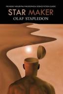 Star Maker di Olaf Stapledon edito da Wildwood Publishing