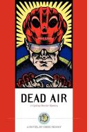 Dead Air: A Cycling Murder Mystery di Greg Moody edito da VELOPRESS