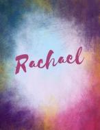 Rachael: Rachael Personalized Sketchbook/ Journal/ Blank Book. Large 8.5 X 11 Attractive Bright Watercolor Wash Purple Pink Ora di Glitzy Designs edito da Createspace Independent Publishing Platform