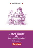 einfach lesen! Timm Thaler oder Das verkaufte Lachen. Aufgaben und Lösungen di James Krüss edito da Cornelsen Verlag GmbH
