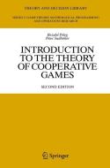Introduction to the Theory of Cooperative Games di Bezalel Peleg, Peter Sudhölter edito da Springer Berlin Heidelberg