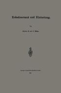 Erdsalzarmut und Entartung di Carl Roese edito da Springer Berlin Heidelberg
