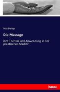 Die Massage di Max Dolega edito da hansebooks