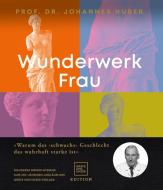 Das wahrhaft starke Geschlecht di Johannes Huber edito da Graefe und Unzer Verlag