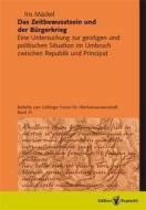 Das Zeitbewusstsein und der Bürgerkrieg di Iris Mäckel edito da Edition Ruprecht