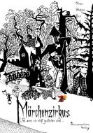 Märchenzirkus di Miriam Stephanie Reese edito da Schauermärchen
