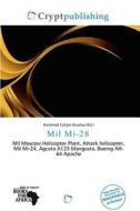 Mil Mi-28 edito da Crypt Publishing