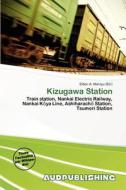 Kizugawa Station edito da Aud Publishing