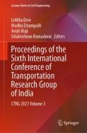 Proceedings of the Sixth International Conference of Transportation Research Group of India: Ctrg 2021 Volume 3 edito da SPRINGER NATURE