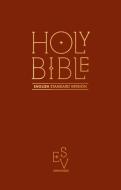 Holy Bible: English Standard Version (ESV) Anglicised Pew Bible (Burgundy Colour) edito da HarperCollins Publishers