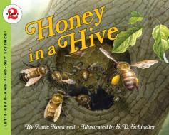 Honey in a Hive di Anne Rockwell edito da HARPERCOLLINS