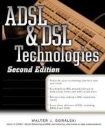 ADSL & DSL  Technologies di Walter Goralski edito da McGraw-Hill Education