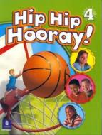 Hip Hip Hooray di Beat Eisele, Catherine Yang Eisele, Barbara Hojel edito da Pearson Education (us)
