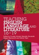 Teaching English Language And Literature 16-19 edito da Taylor & Francis Ltd