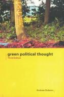 Green Political Thought di Andrew Dobson edito da Taylor & Francis Ltd