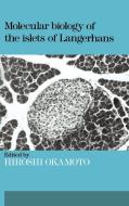 Molecular Biology of the Islets of Langerhans edito da Cambridge University Press