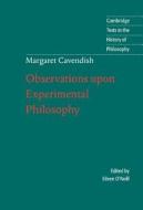 Observations Upon Experimental Philosophy di Margaret Cavendish edito da Cambridge University Press