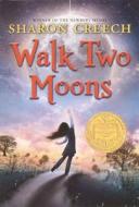 Walk Two Moons di Sharon Creech edito da Turtleback Books