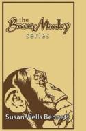The Brass Monkey Series di Susan Wells Bennett edito da Inknbeans Press