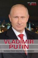 Vladimir Putin di Susan Nichols edito da Enslow Publishing