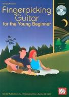Fingerpicking Guitar For The Young Beginner di William Bay edito da Mel Bay Music
