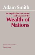 The Wealth of Nations di Adam Smith edito da Hackett Publishing Co, Inc