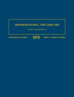 Advances in Well Test Analysis di Robert C Earlougher edito da Society of Petroleum Engineers