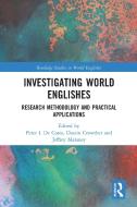 Investigating World Englishes edito da Taylor & Francis Ltd