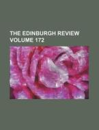 The Edinburgh Review Volume 172 di Books Group edito da Rarebooksclub.com