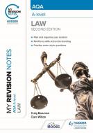 My Revision Notes: AQA A Level Law di Craig Beauman, Clare Wilson edito da Hodder Education Group