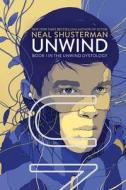 Unwind di Neal Shusterman edito da SIMON & SCHUSTER BOOKS YOU