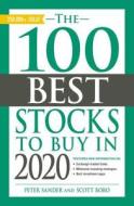 The 100 Best Stocks to Buy in 2020 di Peter Sander, Scott Bobo edito da ADAMS MEDIA