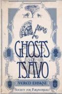 Ghosts of Tsavo di Mrs Vered Ehsani edito da Createspace