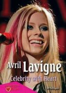 Avril Lavigne: Celebrity with Heart di Jeff Burlingame edito da Enslow Publishers