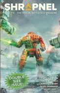 BattleTech: Shrapnel, Issue #10 (The Official BattleTech Magazine) di Philip A. Lee edito da CATALYST GAME LABS