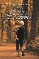 Tales Of A Bubbe di Abby November edito da Archway Publishing