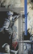 The Casebook Of Sherlock Holmes di Doyle Arthur Conan Doyle edito da Amazon Digital Services LLC - KDP Print US