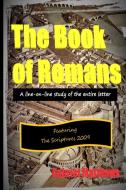 The Book of Romans Print Edition di Gabriel Matthews edito da Lulu.com