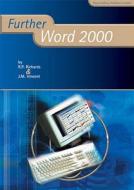 Further Word 2000 edito da Pearson Education Limited