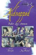 Kidnapped di Robert Louis Stevenson, Fiona MacDonald edito da Salariya Book Company Ltd