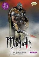 Macbeth the Graphic Novel di William Shakespeare edito da Classical Comics