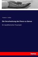 Die Verschwörung des Fiesco zu Genua di Friedrich Schiller edito da hansebooks