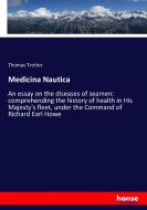 Medicina Nautica di Thomas Trotter edito da hansebooks