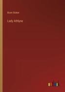 Lady Athlyne di Bram Stoker edito da Outlook Verlag
