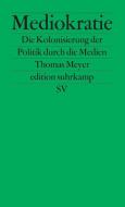 Mediokratie di Thomas Meyer edito da Suhrkamp Verlag AG