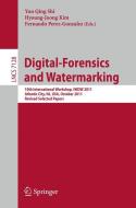 Digital Forensics and Watermarking edito da Springer Berlin Heidelberg