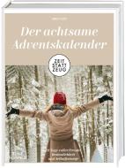 Zeit statt Zeug: Der achtsame Adventskalender di Birgit Fazis edito da Busse-Seewald Verlag