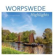 Worpswede Highlights edito da Schuenemann C.E.