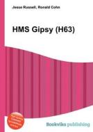 Hms Gipsy (h63) edito da Book On Demand Ltd.